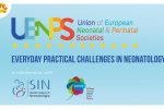 Ευρωπαϊκό Συνέδριο της UENPS (Union οf European Neonatal & Perinatal Societies) με θέμα: «Everyday Practical Challenges in Neonatology»
